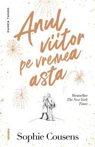 Anul viitor pe vremea asta de Sophie Cousens
