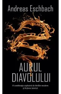 Aurul diavolului de Andreas Eschbach