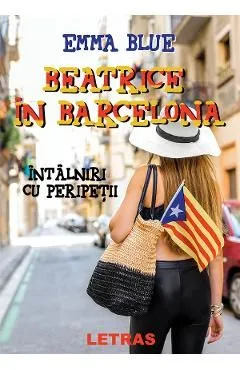 Beatrice in Barcelona de Emma Blue