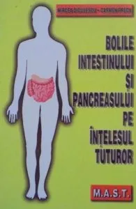 Bolile intestinului sdi pancreasului ed.3 de Mircea Diculescu