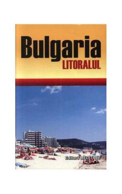 Bulgaria - Litoralul