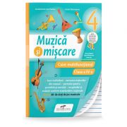 Caiet multifunctional. Muzica si miscare pentru clasa a 4-a