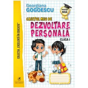 Caietul meu de dezvoltare personală. Clasa a I-a