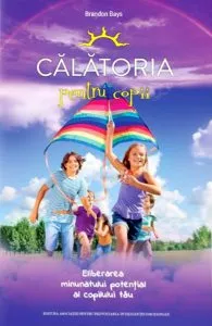 Calatoria pentru copii de Brandon Bays