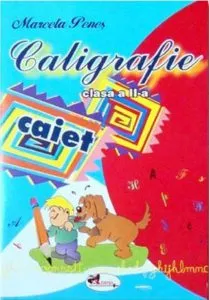 Caligrafie. Clasa a II-a de Marcela Penes