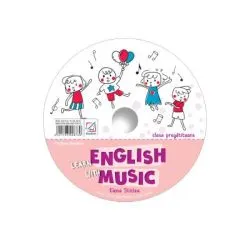 CD pentru Learn English with music – caiet de lucru pentru clasa pregatitoare de Elena Sticlea