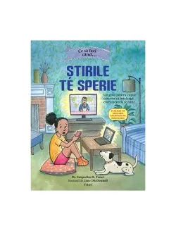 Ce să faci când... Știrile de sperie de Dr. Jacqueline B. Toner