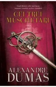 Cei trei muschetari. Vol. 2 de Alexandre Dumas