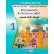 Comunicare in limba romana. Manual pentru clasa 1 de Cristina Truta