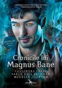 Cronicile lui Magnus Bane de Sarah Rees Brennan