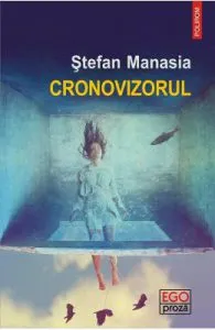 Cronovizorul de Stefan Manasia