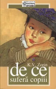 De ce sufera copiii de Konstantin V. Zorin