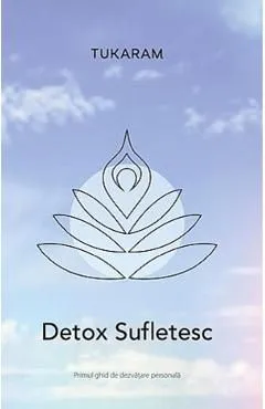 Detox Sufletesc de Tukaram