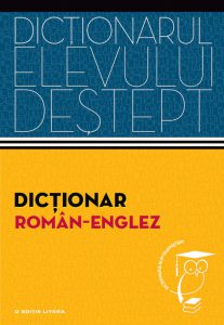 Dictionar roman-englez. Dictionarul elevului destept