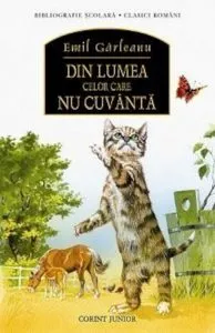 Din lumea celor care nu cuvanta de Emil Garleanu