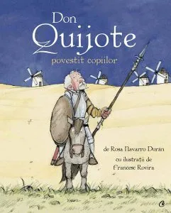 Don Quijote povestit copiilor de Miguel de Cervantes