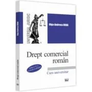Drept comercial roman. Editia a IV-a de Olga-Andreea Urda