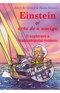 Einstein si arta de a naviga de Anne De Graaf