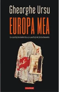 Europa mea de Gheorghe Ursu