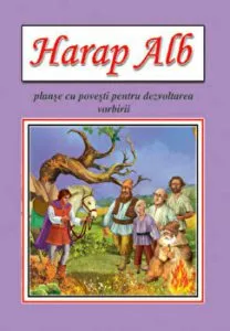 Harap Alb. Planse cu povesti pentru dezvoltarea vorbirii