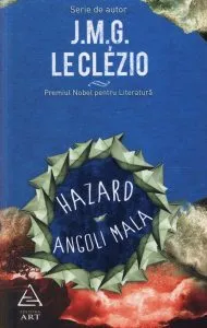 Hazard. Angoli Mala de J.M.G. Le Clezio