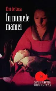 In numele mamei de Erri de Luca