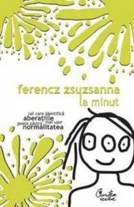 La minut de Ferencz Zsuzsanna