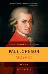 Mozart - O viata de Paul Johnson