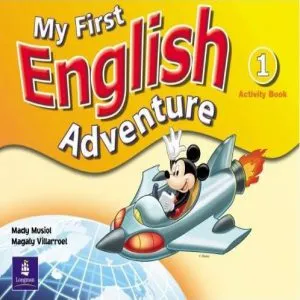My First English Adventure. 1. Activity Book de Mady Musiol