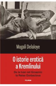 O istorie erotica a Kremlinului