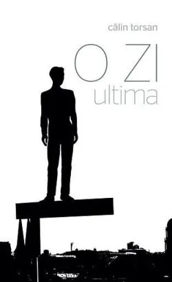 O zi. Ultima de Calin Torsan