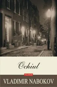 Ochiul (editia 2019) de Vladimir Nabokov