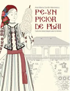 Pe-un picior de plai. Carte de colorat de Ana Gordin