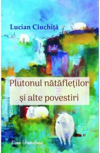 Plutonul natafletilor si alte povestiri