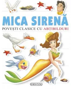 Povesti clasice cu abtibilduri - Mica sirena