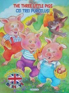 Povestiri bilingve. Cei trei purceluși / The Three Little Pigs (engleză) de Marcela Grez