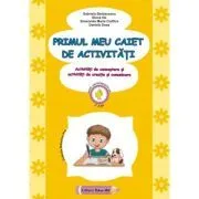 Primul meu caiet de activitati de Gabriela Berbeceanu