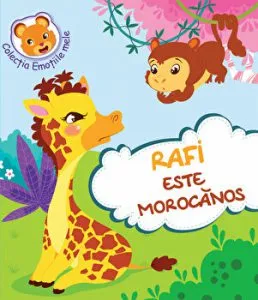 Rafi este morocanos. Colectia Emotiile mele