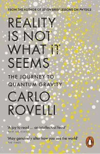 Reality Is Not What It Seems de Carlo Rovelli