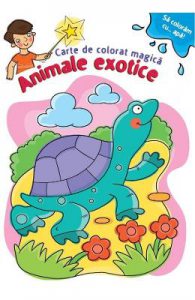 Sa coloram cu apa. Animale exotice. Carte de colorat magica