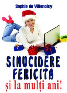 Sinucidere fericita si la multi ani!
