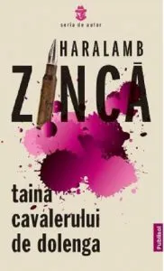 Taina cavalerului de dolenga de Haralamb Zinca