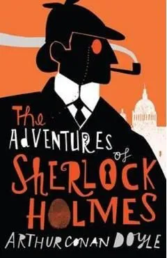 The Adventures of Sherlock Holmes de Arthur Conan Doyle