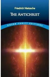 The Antichrist de Friedrich Nietzsche