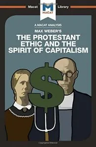 The Protestant Ethic and the Spirit of Capitalism de James Hillman
