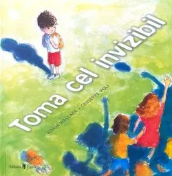 Toma cel invizibil de Adam Wallace