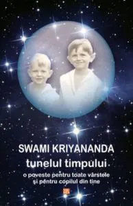 Tunelul timpului de Swami Kriyananda