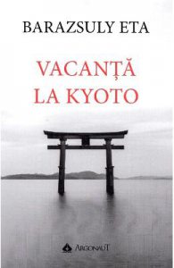Vacanta la Kyoto