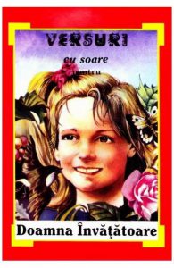 Versuri cu soare pentru Doamna Invatatoare