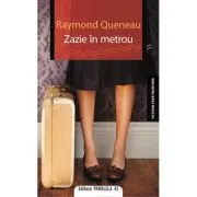 Zazie in metrou de Raymond Queneau